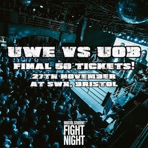 Bristol Student Fight Night - UWE vs UOB