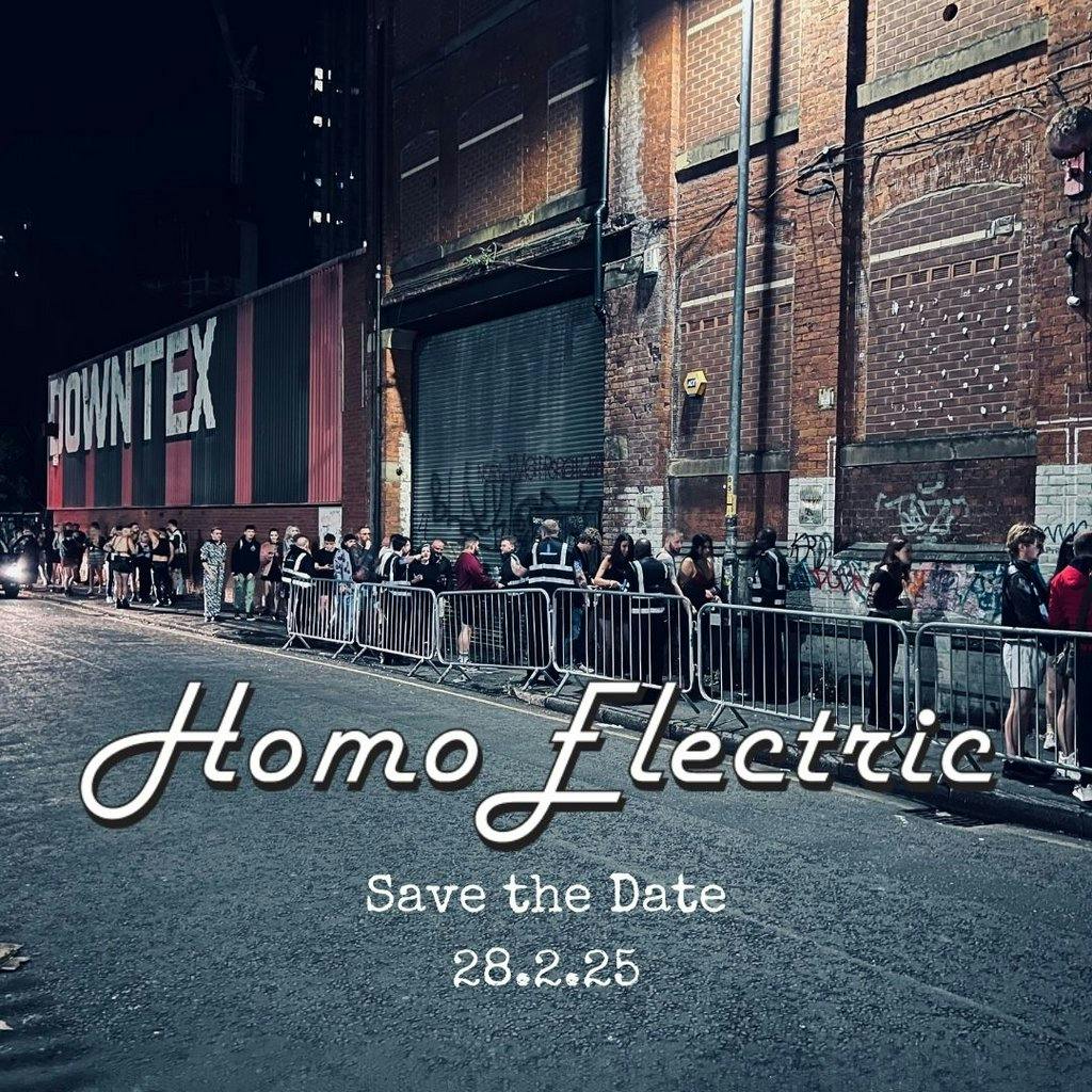 Tickets Homoelectric Hidden Manchester Fri 28 February 2025