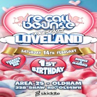 Recall Bounce Presents Loveland at Area 25 The Basement
