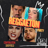 Reggaeton Party (Sheffield) September 2026 at Corporation