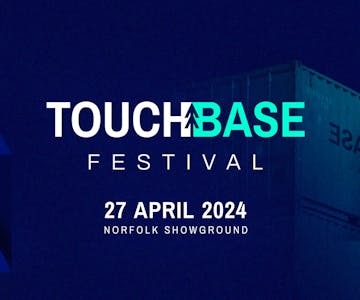 Touchbase Festival 2024