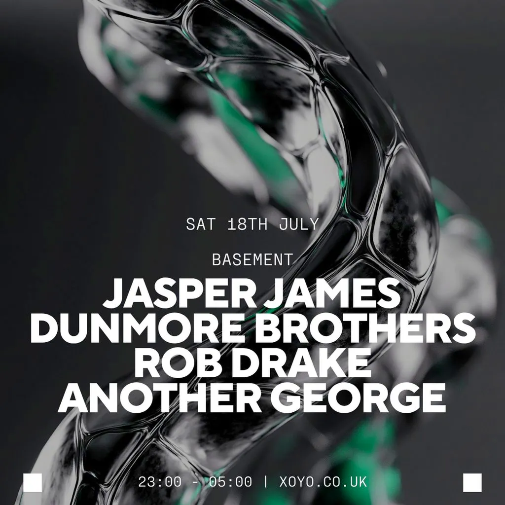 Jasper James, Dunmore Brothers, Rob Drake & Another George at XOYO