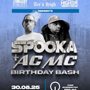 Spooka & AcMc Birthday Bash