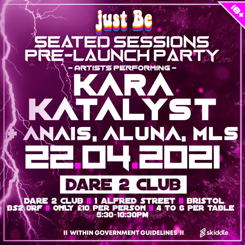 Just Be Presents: Seated Sessions Pre - Launch Party Tickets | Dare 2 Club Bristol | Thu 22nd April 2021 Lineup
