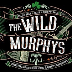 THE WILD MURPHYS - Warrington Irish Club - Sat 18th May at The Irish Club
