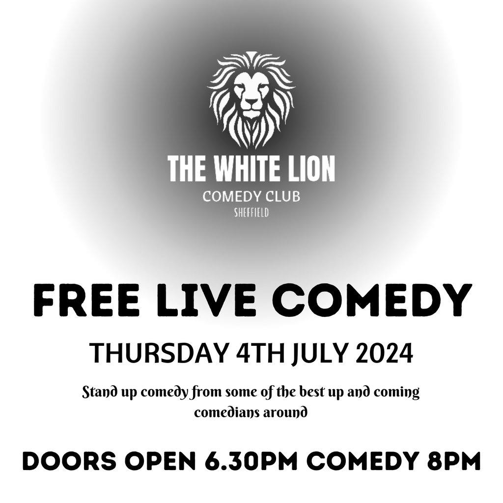The White Lion Comedy Club The White Lion Sheffield Sheffield Thu 04