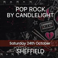 Pop Rock By Candlelight - Sheffield at All Saints, Ecclesall,