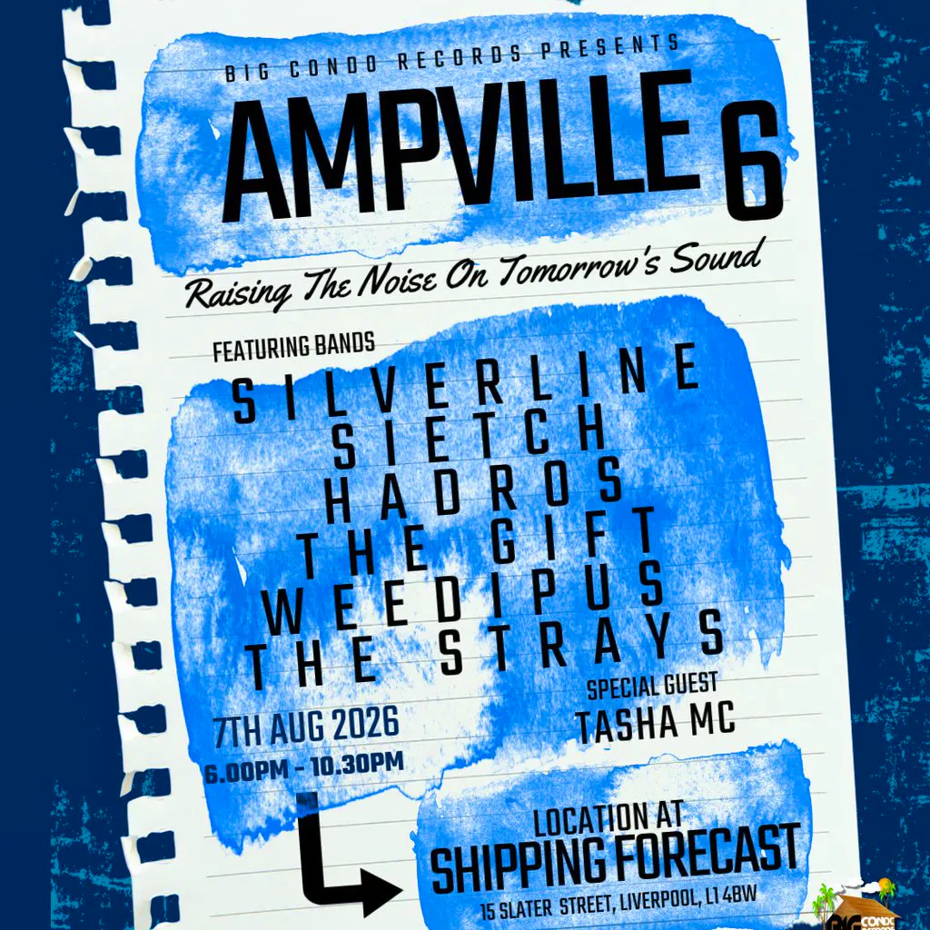 Big Condo Records Presents Ampville 6 at The Hold The Shipping Forecast