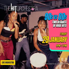 The Hit Orchestra 90s vs 00s