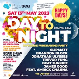 The Last Hop hosts ..Pure Sea Presents Happy Days by the River Tickets | The Swan Hotel Staines-upon-Thames  | Sat 13th May 2023 Lineup