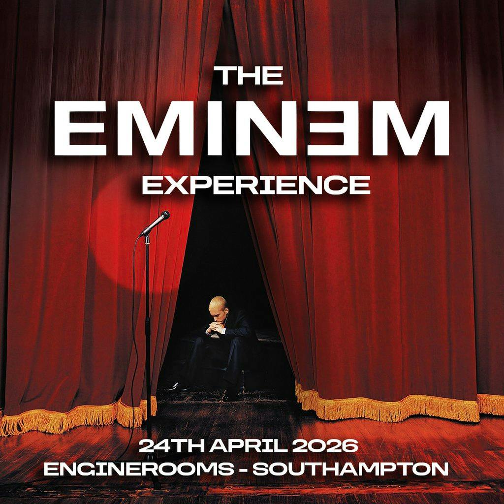 The Eminem Experience in Southampton! at EngineRooms