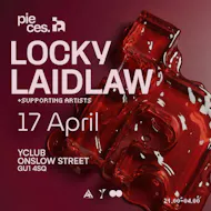 Pieces presents: Locky + Laidlaw at Y Guildford