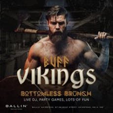 Buff Vikings Bottomless Brunch at BALLIN' Maidstone
