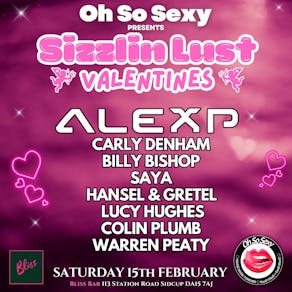 Oh So Sexy Presents Sizzlin Lust  VALENTINES