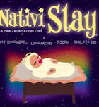 "Nativislay: the drag adaption of a classic Christmas story!"