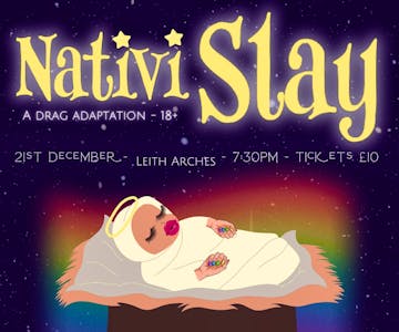 "Nativislay: the drag adaption of a classic Christmas story!"
