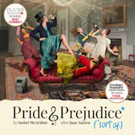 Pride and Prejudice* (*sort of) at Salisbury Playhouse