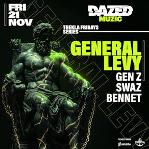 Dazed Muzic presents: General Levy