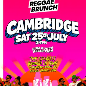 The Reggae Brunch - CAMBRIDGE - Sat 25th July