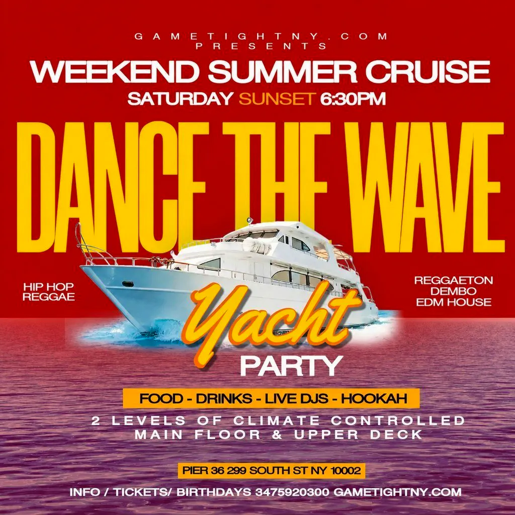 NYC Dance the Wave Saturday Sunset Booze Cruise Yacht Party at Pier 36