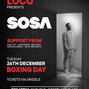 Loco presents SOSA