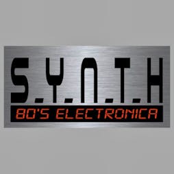 S.Y.N.T.H - 80's Electronic Band Tickets | THE CENTRAL BAR And VENUE Ibstock  | Sat 22nd June 2024 Lineup