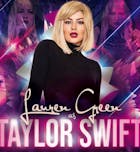 The Brasshouse presents Lauren G as Taylor Swift
