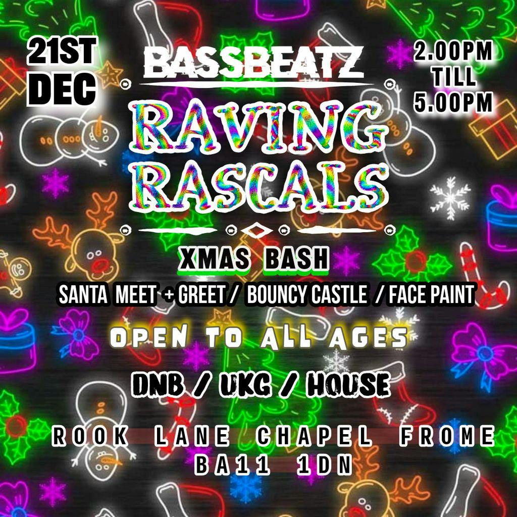 Raving Rascals - Xmas Bash at ROOK  LANE CHAPEL