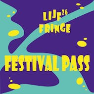 LIJF Jazz Festival Fringe 2026 Festival Pass at QU A RR Y