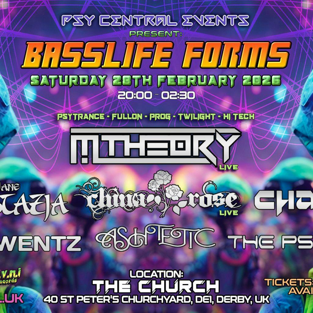 PsyCentral Presents: Basslife Forms at The Church Derby
