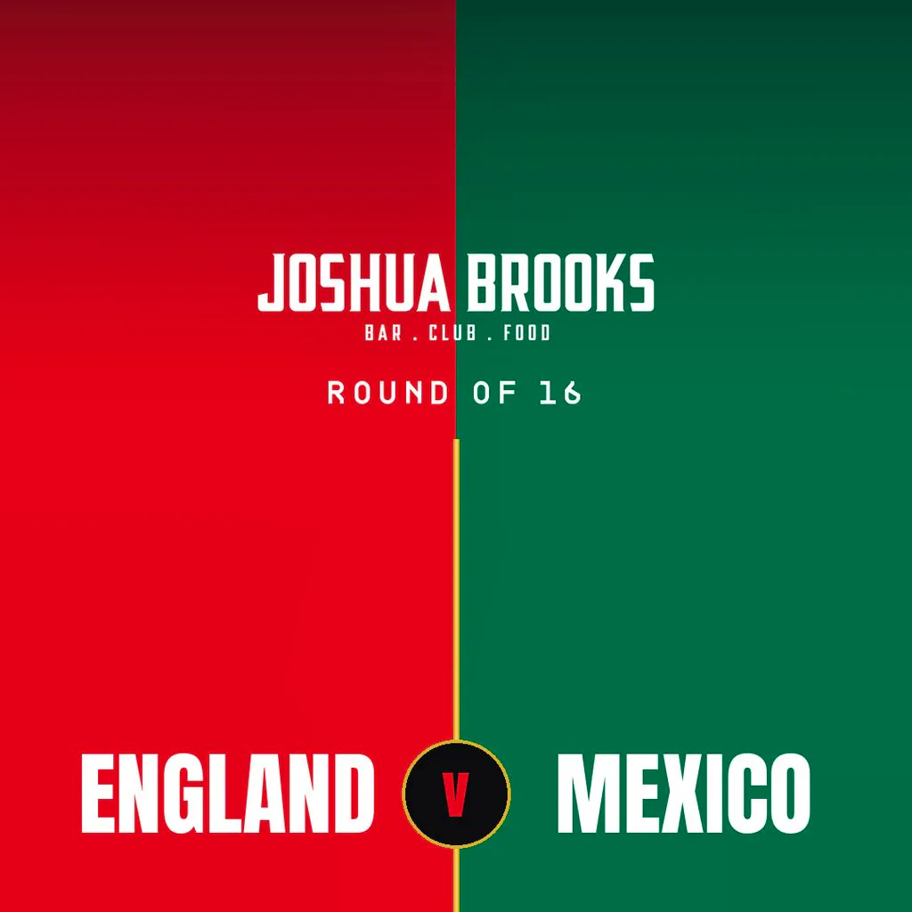 England v Mexico | World Cup Last 16 Big Screen | Joshua Brooks at Joshua Brooks