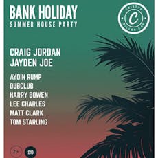 Craig Jordan & Jayden Joe Presents: Bank Holiday Summer Party at Cristi's Bar