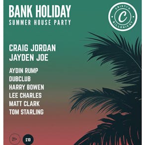 Craig Jordan & Jayden Joe Presents: Bank Holiday Summer Party