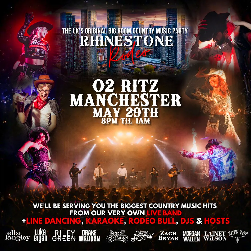 Rhinestone Rodeo: Manchester, May 29th at O2 Ritz