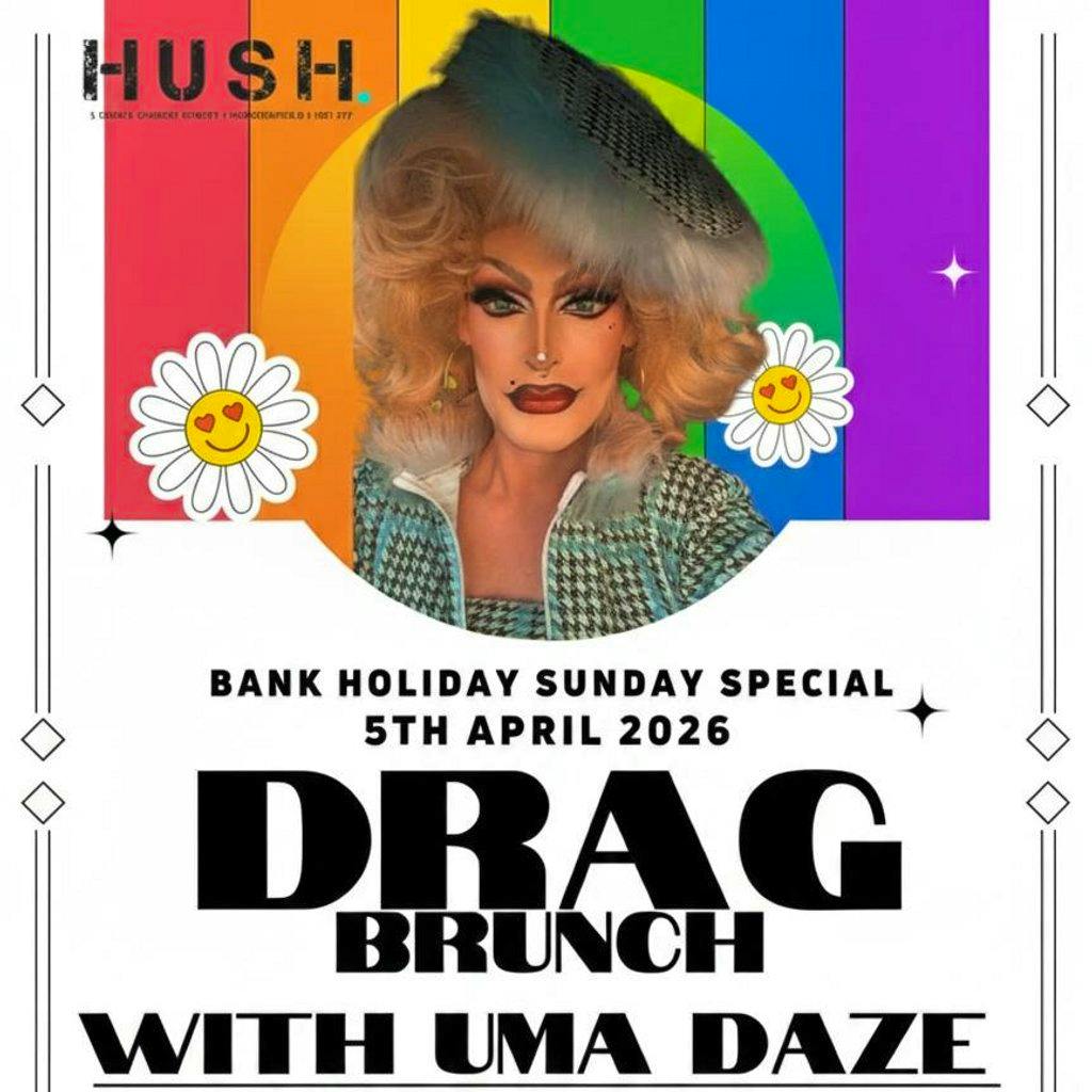 Drag Brunch with Uma Daze at Hush Huddersfield