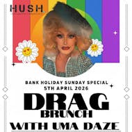 Drag Brunch with Uma Daze at Hush Huddersfield