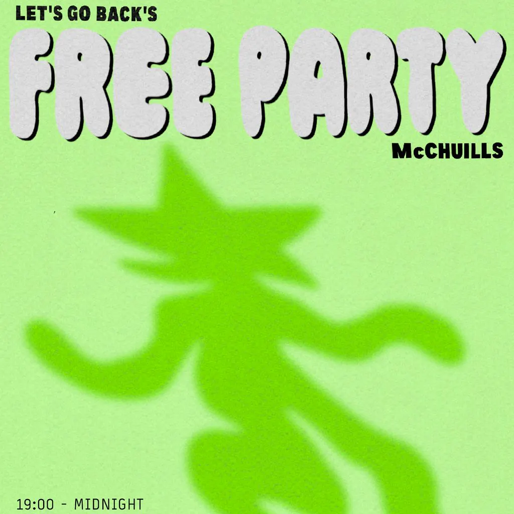 Let's Go Backs Free Party at McChuills