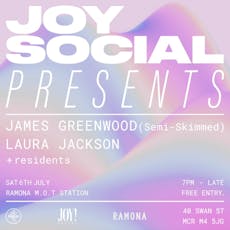 JOY SOCIAL presents... James Greenwood + Laura Jackson at Ramona