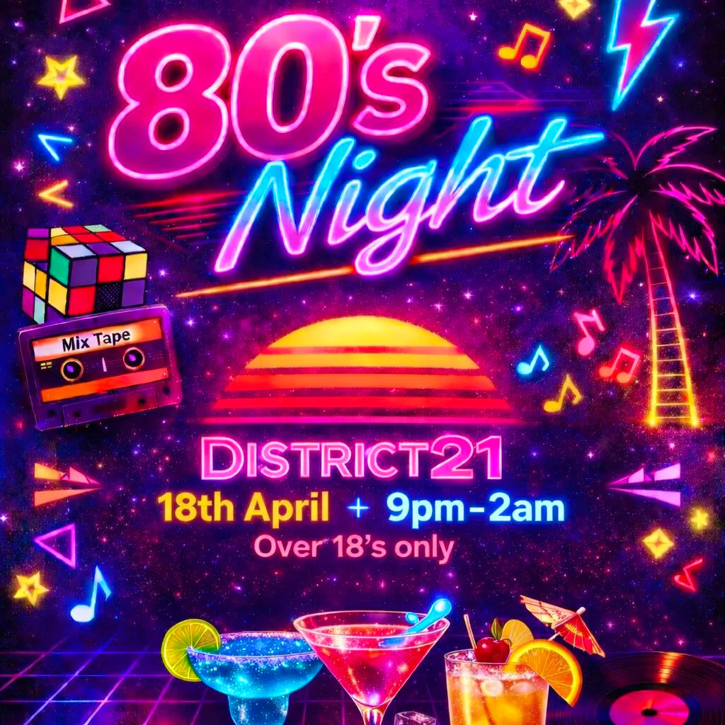 80's Throwback at District21