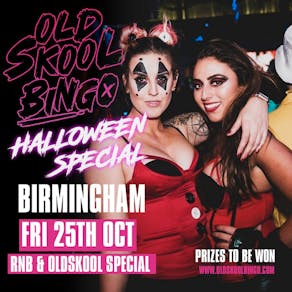 Old Skool Bingo Fri 25th Oct Halloween Birmingham