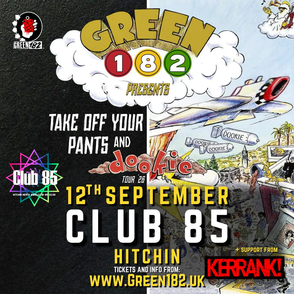 GREEN 182 - Take Off Your Pants & Dookie Tour 2026! at Club 85