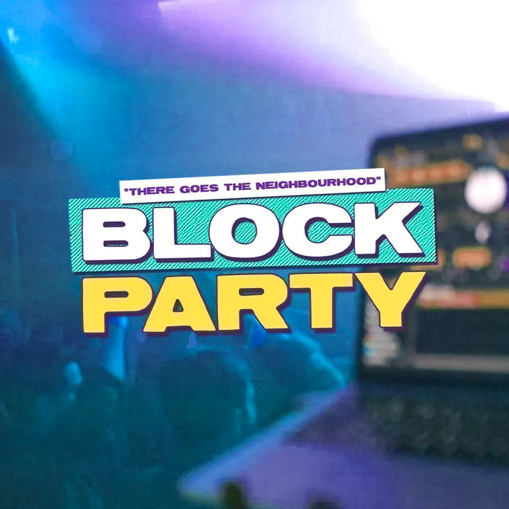 Block Party : Tuesday 11th August at BLOOM Middlesbrough