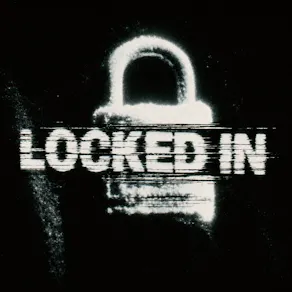 LOCKED IN: Episode 1 & 2
