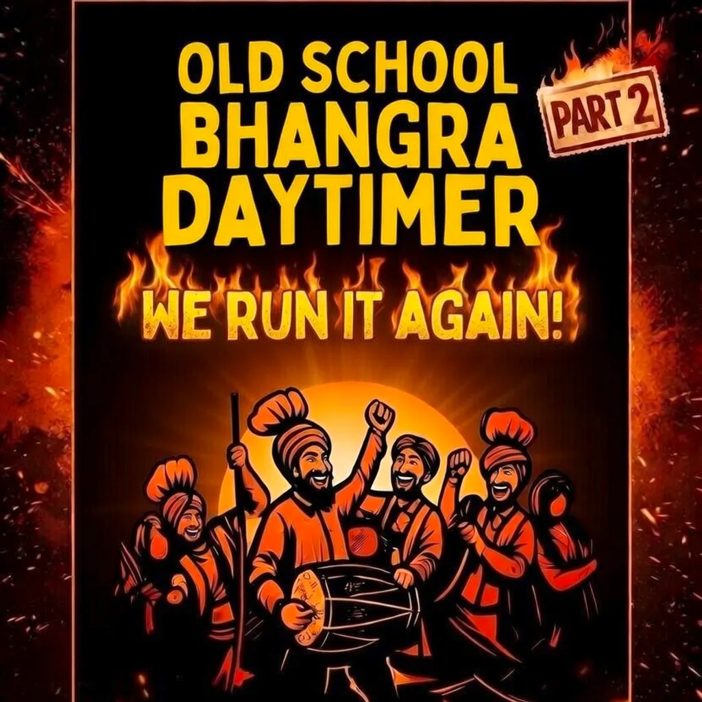 Old School Bhangra Daytimer Pt 2 at 2FunkyMusic Cafe