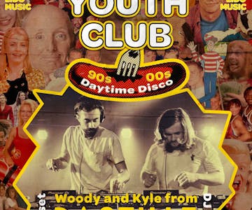 Youth Club Daytime Disco presents KYLE & WOODY Bastille DJ set