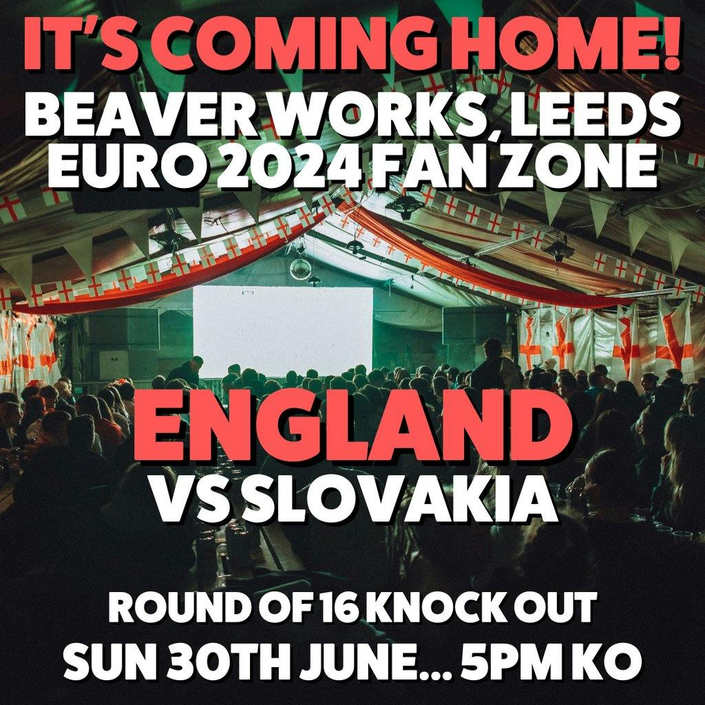 IT'S COMING HOME! ENG vs SLO Euro 2024 ROUND OF 16 FAN ZONE Tickets