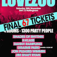 LOVEZOO Final Party 2026 at Unit 13 - Nottingham at Unit 13