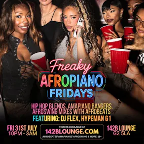 Freaky AfroPiano Fridays!!!