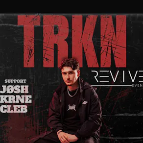 Revive presents: TRKN