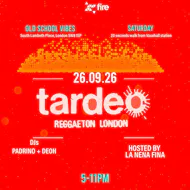 Tardeo Reggaeton London at Fire Nightclub.